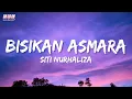 Lagu Siti Nurhaliza - Bisikan Asmara (Official Lyrics Video)