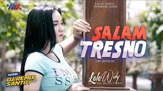 Download LALA WIDY ft DJ REMIX SANTUY | SALAM TRESNO [Official Music Video] Lagu Jawa Terbaik 2020 MP3