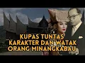 Download Lagu Benarkah Orang Minang Licik dan Pelit? Kupas Tuntas Karakter dan Watak Orang Minang.