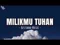 Download Lagu MilikMu Tuhan - Marsya Manopo \u0026 Shinta Rosari (Lirik Lagu Rohani) | Bestindo Music