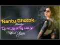Download Lagu Nantu Ghotok || Circuit R_emix|| Dj RCB Daskeary X Dj DEV OFFICIAL