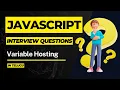 Variable Hoisting in JavaScript JavaScript Tutorials