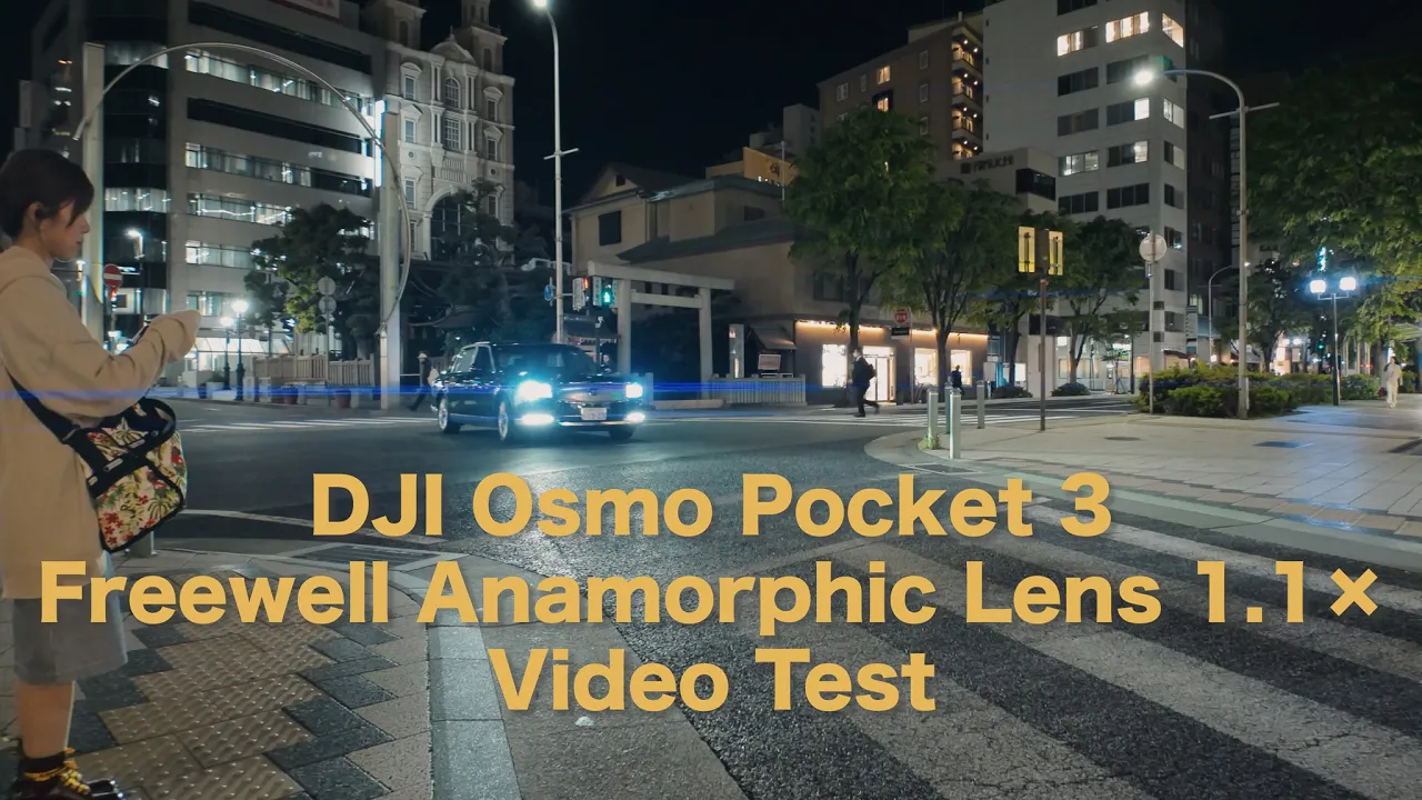DJI Osmo Pocket 3 Cinematic / Anamorphic Lens 1.1× Freewell / Video Test