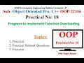 Practical-18 Program to implement Function Overloading MSBTE OOP 22316