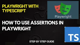 How to Use Assertions in Playwright Hard Assertions