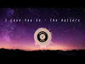 Lagu The Walters - I Love You So (Marimba Remix Ringtone)