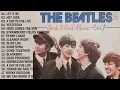 Lagu The Beatles Songs Collection   The Beatles Greatest Hits Full Album 2023 3