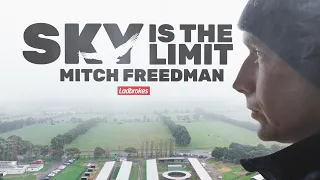 Mitch Freedman: Sky Is The Limit