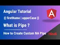 Angular Pipe Built-in Custom Pipes Explained Custom Pipe Example