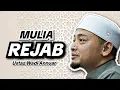 Download Lagu Kemuliaan Bulan Rejab | Ustaz Wadi Annuar  MP3