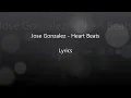 Jose Gonzalez - Heartbeats (With Lyrics)