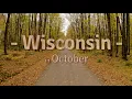 Wisconsin Fall Colors - October 2020