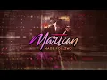 Martian - Made For Two (Official Lyric Video)