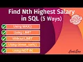 Find Nth Highest Salary in SQL 5 Different Ways Most Important SQL Interview Question
