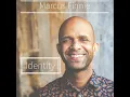 Identity (Radio Edit) (feat. Brian Allen, Doug Mosher & Jason Webb) - Marcus Finnie