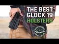 The Best Glock 19 Holsters - Little Bit of Education a Lot of Fun