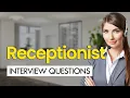 Receptionist Interview Questions Answers All Industries and Job Roles