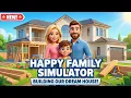 The Best Family Sim Happy Family Simulator First Look