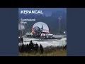 Download Lagu Kepancal (Remastered 2023)