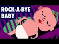 Download Lagu Rock-a-bye Baby | Children's Nursery Rhyme | The Nursery Channel