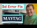 Maytag Washer Sd Error Easy Fix