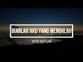 Lagu Andre Mastijan - Biarlah Aku yang Mengalah ( Lirik )