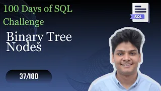 Binary Tree Nodes Days Of SQL Challenge HackerRank Solutions