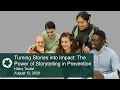 Turning Stories into Impact The Power of Storytelling in Prevention