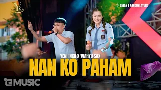 yeni inka x wahyu sax nan ko paham live ojing official music yi production 