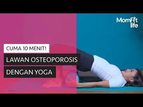 Cegah Osteoporosis dengan Gerakan Yoga | lifestyleOne