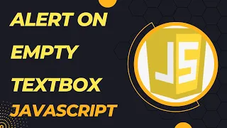 Alert on empty textbox Javascript with source code