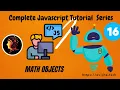 Mastering Math Objects and Random Numbers in JavaScript JS Tutorial Ep 16