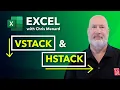 Easily Combine ranges with VSTACK and HSTACK in Excel