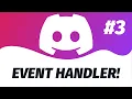 THE EVENT HANDLER Discord JS v13