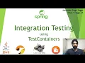 How to automate Integration Testing for a SpringBoot and Camel application What is TestContainers