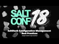 SaltStack Configuration Management Best Practices