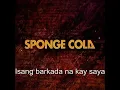 SpongeCola - Saan Na Nga Ba Ang Barkada Ngayon (with lyrics)