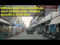 Download Lagu PERJALANAN KEBUN  LADA - RUMAH BINJAI BAG-3 |28 09 23