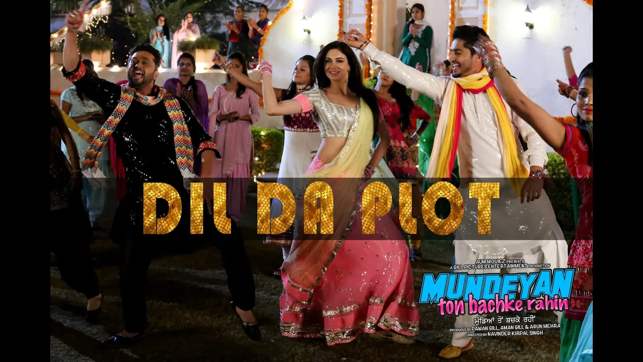 Dil Da Plot | Mundeyan Ton Bachke Rahin | Roshan Prince , Jassi Gill & Simran Kaur Mundi Dil Da Plot | Mundeyan Ton Bachke Rahin | Roshan Prince , Jassi Gill & Simran Kaur Mundi