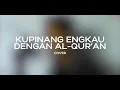 Gradasi - Kupinang Engkau Dengan Al-Qur'an (ZackyZayn Cover)