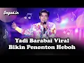 Download Lagu Viral dan Heboh!! Yadi Barabai “Pecah Seribu” Bikin Penonton Histeris! DA 5 | Joged.in