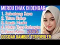 Download Lagu QOSIDAH GAMBUS TERPOPULER 2025‼️PENYEJUK HATI PALING DI CARI - MERDU ENAK DI DENGAR 