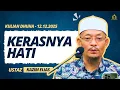 Lagu 12.12.2025 I KULIAH DHUHA I USTAZ KAZIM 