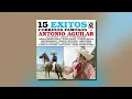 Antonio Aguilar - Juan Charrasqueado (Audio Oficial)