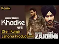 Download Lagu Khadke Dhol Remix Himmat Sandhu Ft Lahoria Production Dj Dhoni Deepu Records