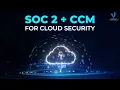 Webinar SOC2 and the CCM - How they pair up for Cloud providers and users Cloud Control Matrix