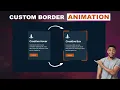 Next Level Custom ANIMATED BORDER Elementor Tips Tricks