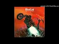 Download Lagu Meat Loaf - You Took The Words Right Out Of My Mouth (Hot Summer Night)