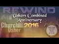 Southern Baptist Church Ushers Anniversary 2016 rewind