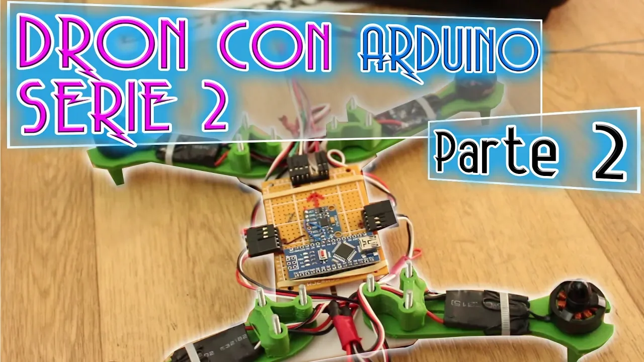 Pr#36 Dron Arduino - Serie 2 | Parte 2 IMU y PID